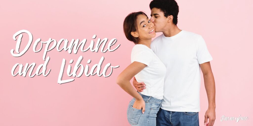 Dopamine, Reward, and Libido: Why You Feel Desire