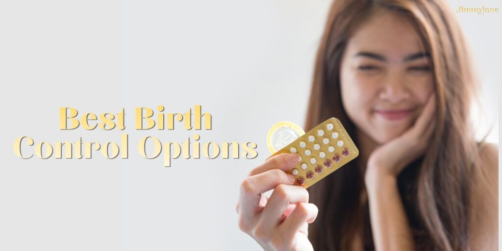 Best Birth Control Options: A Complete Guide for Every Lifestyle