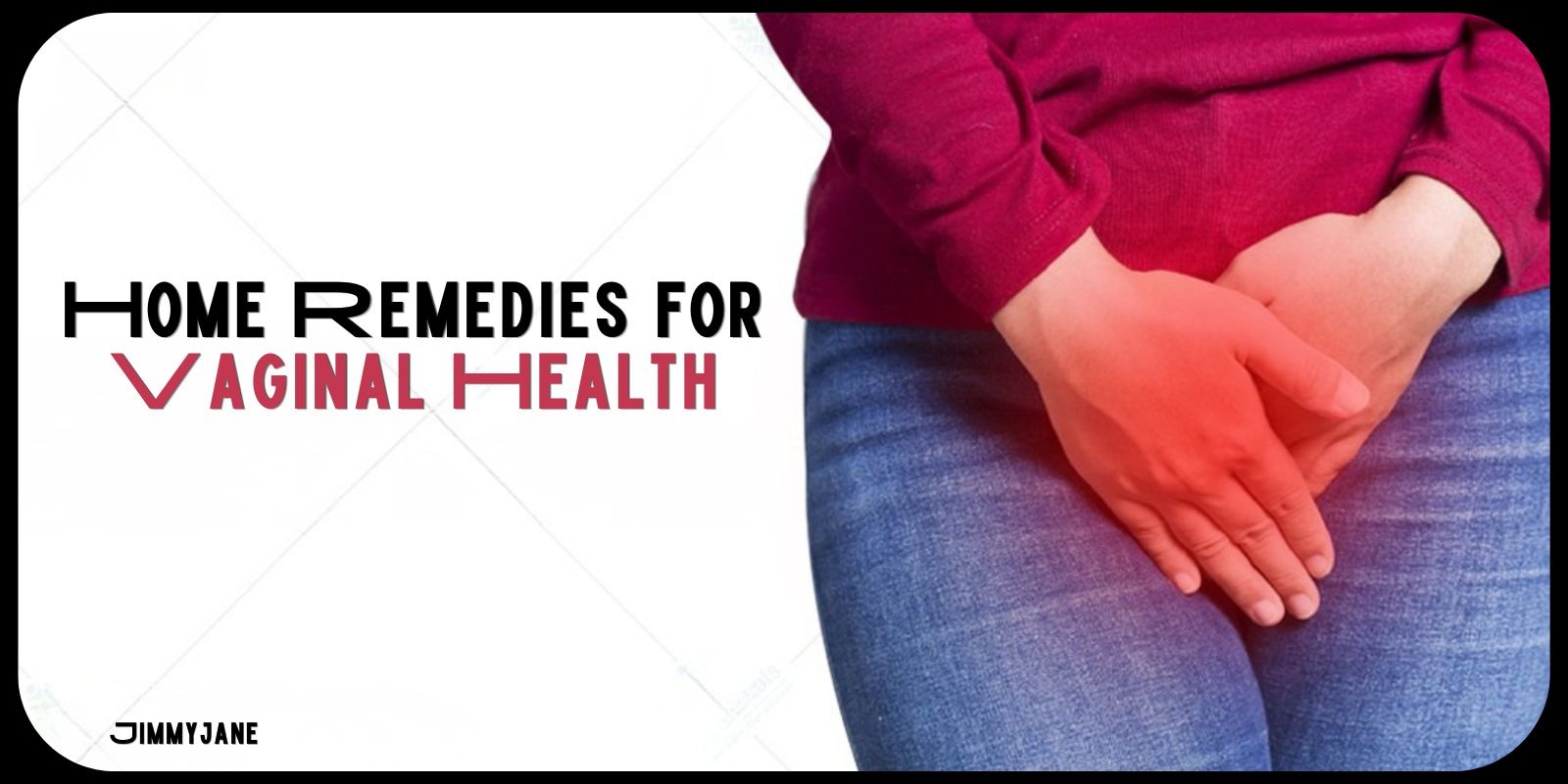 vaginal health home remedies