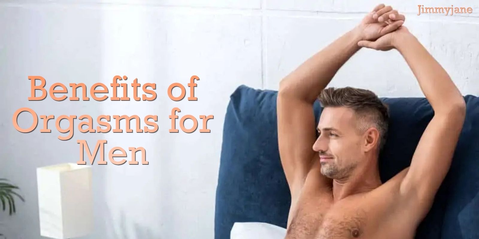 health benefits of ejaculation